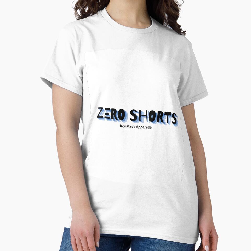 Zero Shorts Electrician T-Shirt – Funny Electrical Humor Shirt for Electricians, Linemen & Electrical Workers by IronMade Apparel