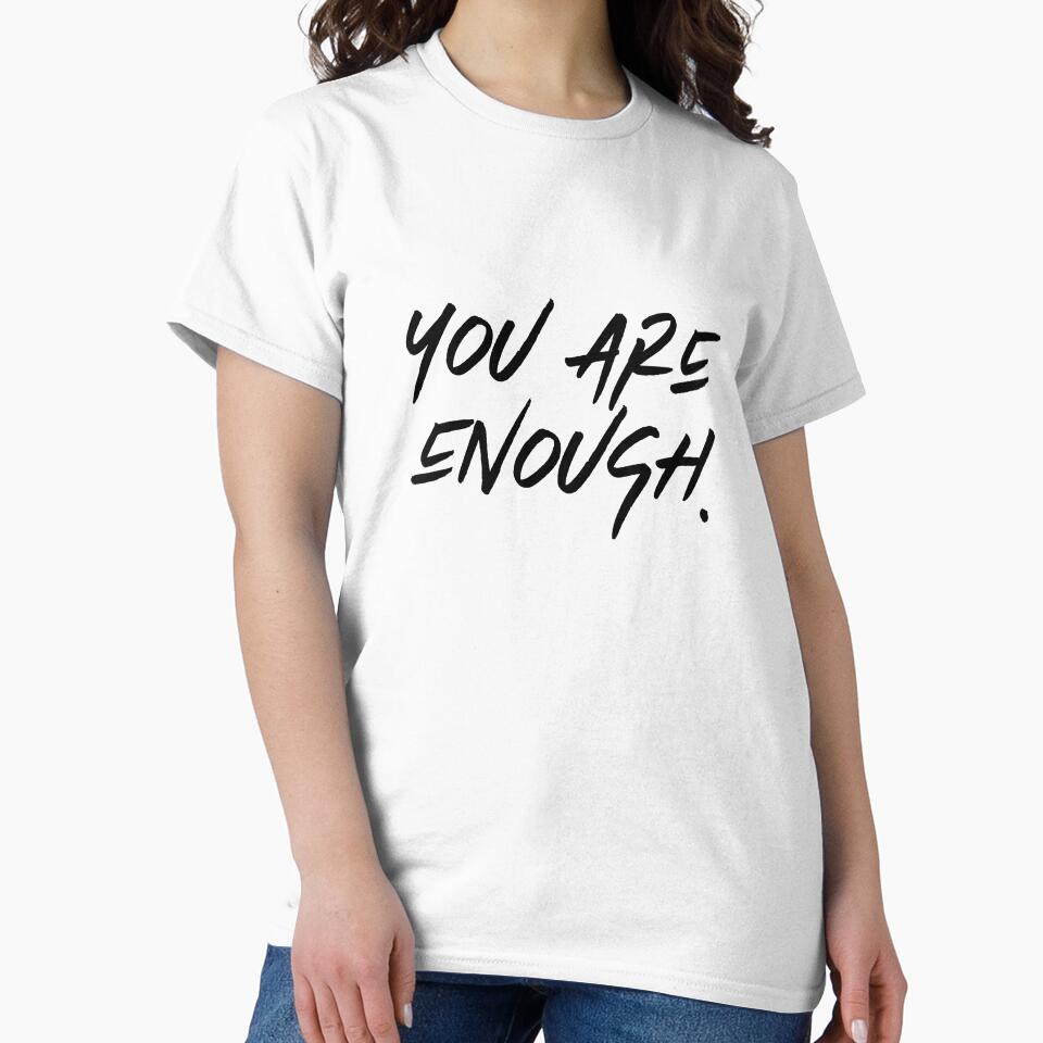 You are enough by Littlezilla