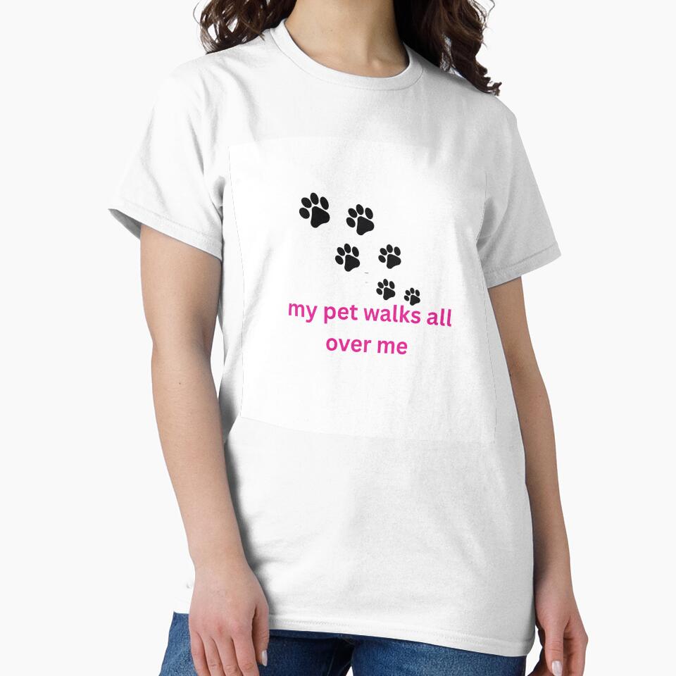 My Pet Walks All Over Me - cute paw print Design by newbestoart