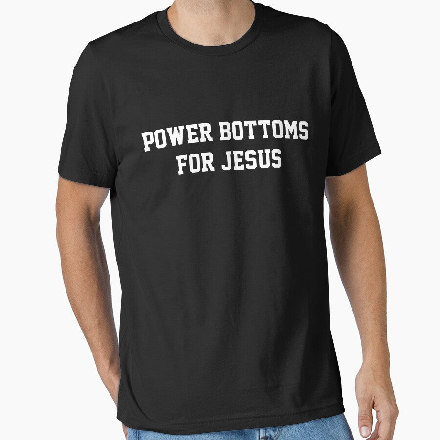 Power Bottoms for Jesus by voodooqueer Unisex