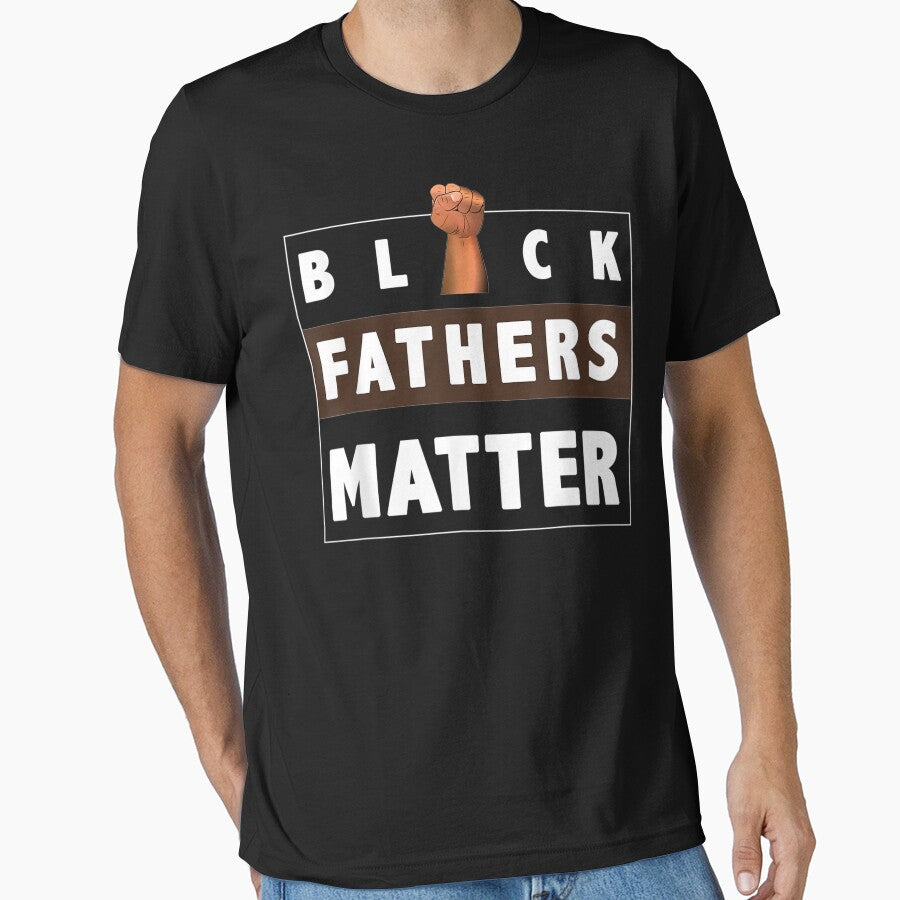 Black Fathers Matter For Black Dad Gift Father'S Day by LcRushop