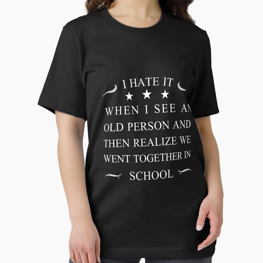 I Hate It | Funny Quote T Shirt by live-fully Unisex