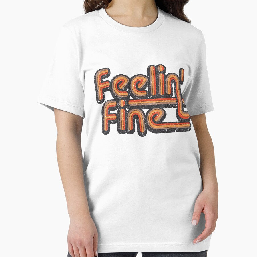 Feelin fine Retro Sublimation T-Shirt by StyleShirt007
