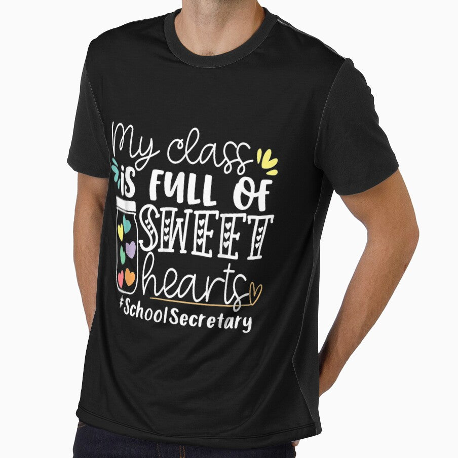 My Class Is Full Of Sweet Hearts School Secretary Gift by lolahomya