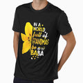 In A World Full Of Grandmas Be A Baba Flower Gift by venitamara