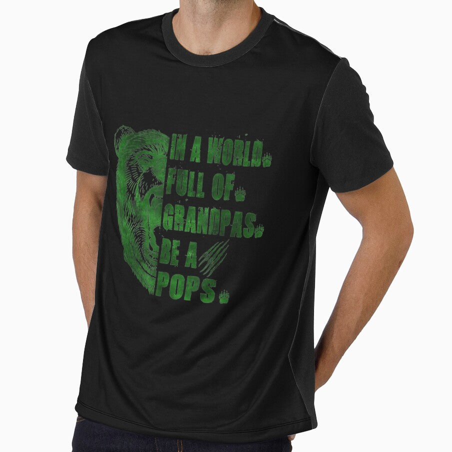 Mens In A World Full Of Grandpas Be A Pops Father's Day Pops by zpruby