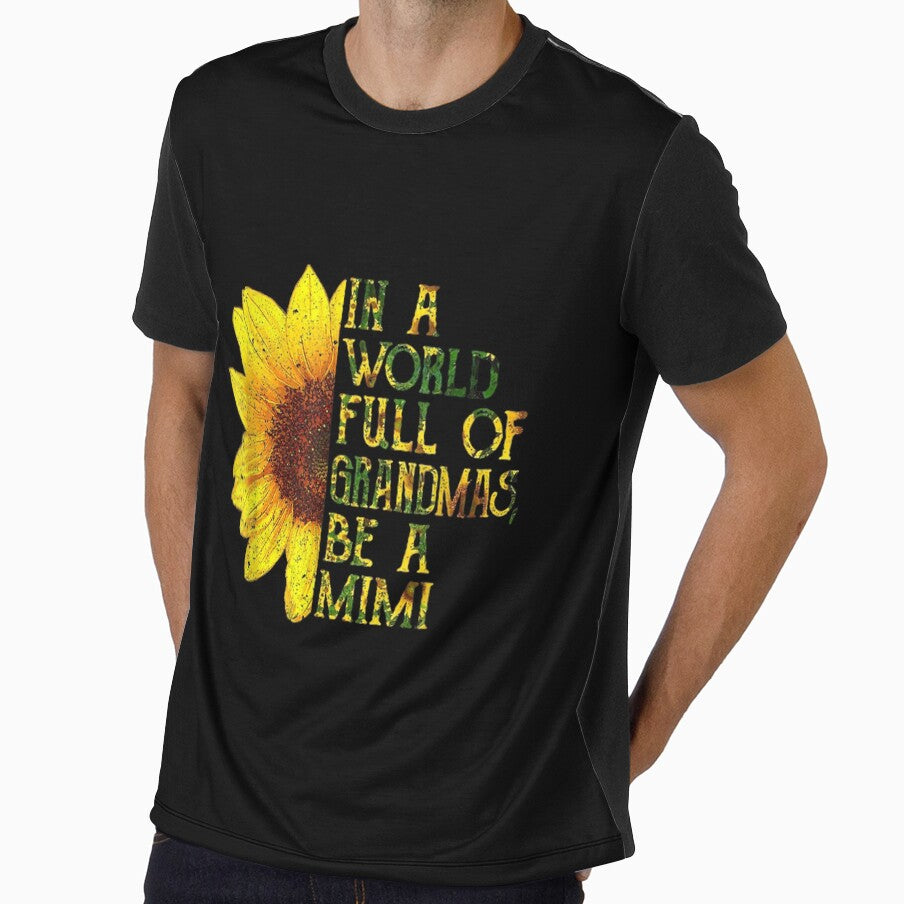 In A World Full Of Grandmas Be A Mimi Sunflower Mother's Day by cysandy