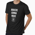3D PRINTING MAKERS GONNA MAKE by MelfDesings