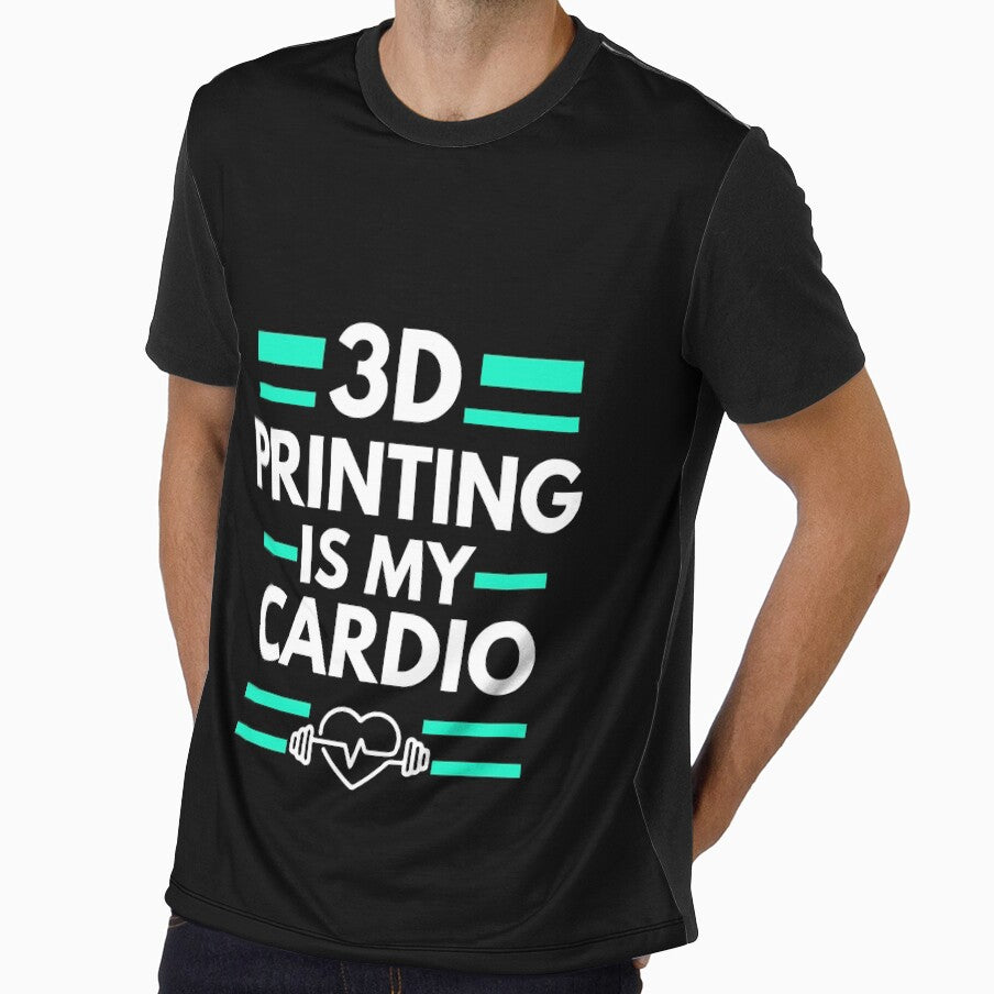 3D Printing is my cardio by annoying-shirts