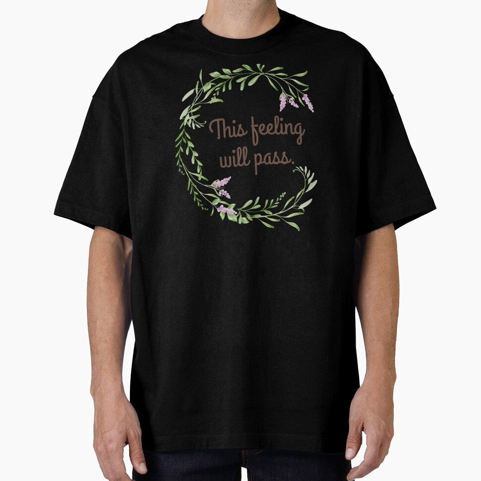 This Feeling will Pass - Daily Mental Wellness Through Stoicism by LexaArtworks Unisex