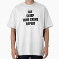 International Podcast Day - Eat Sleep True Crime Repeat by Inspirationmotivation