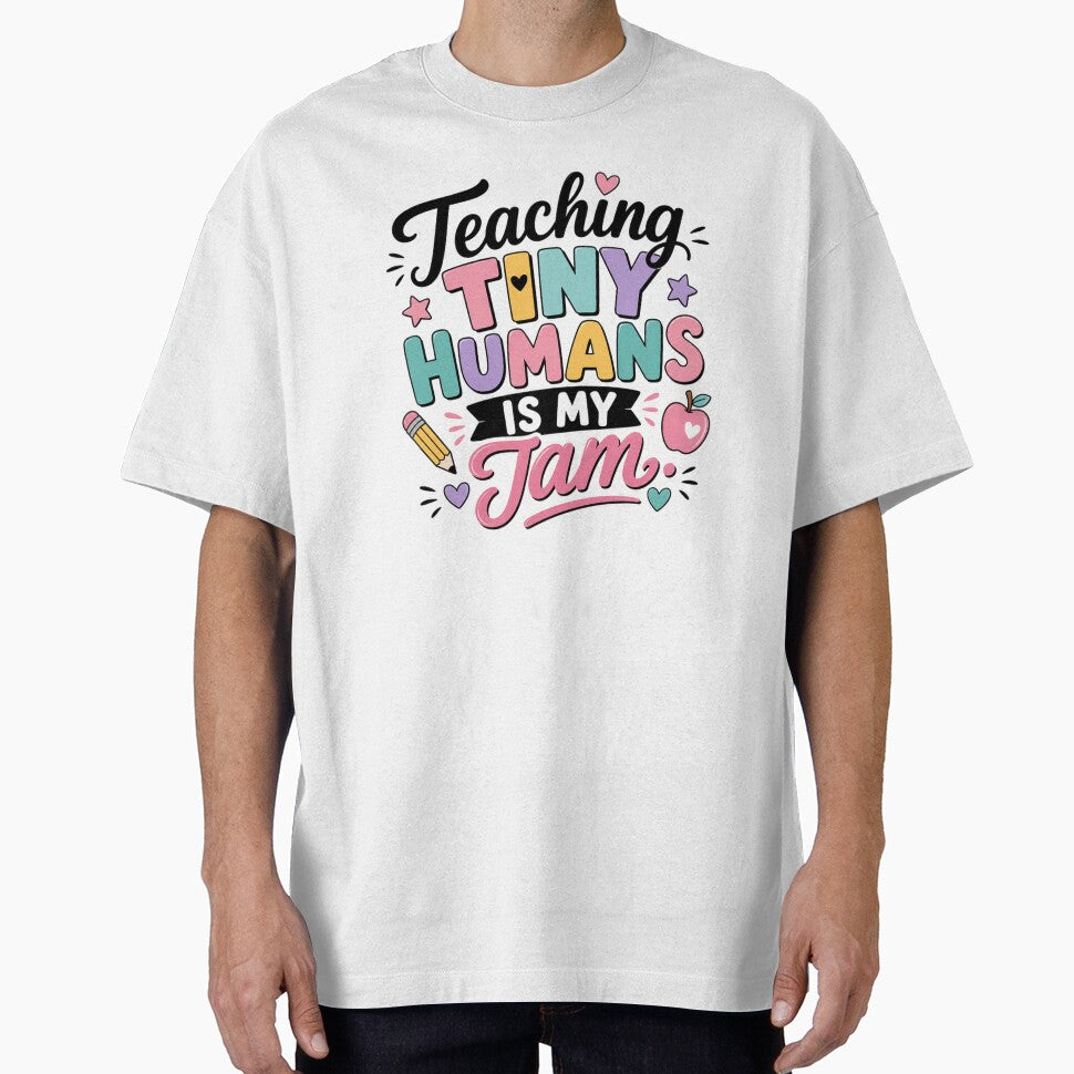 Teaching Tiny Humans Is My Jam – Cute Teacher & Preschool Teacher Design by TheStephanieRome