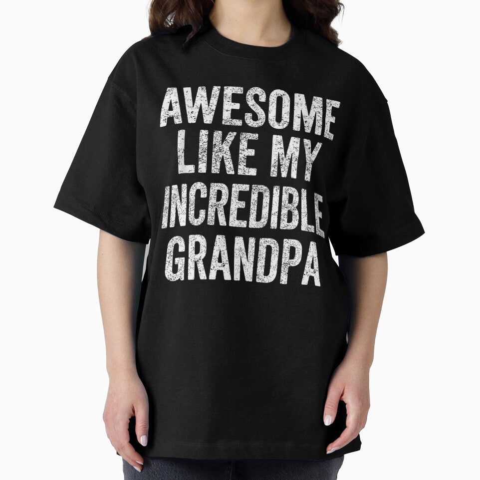 Awesome Like My Incredible Grandpa Father's Day Gift by salmzouriart