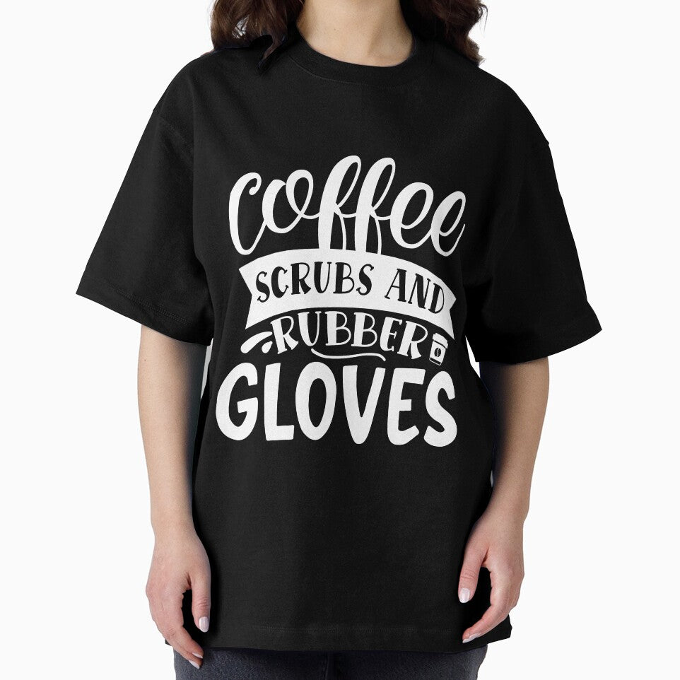 coffee scrubs and rubber gloves by AllboutTeesigns