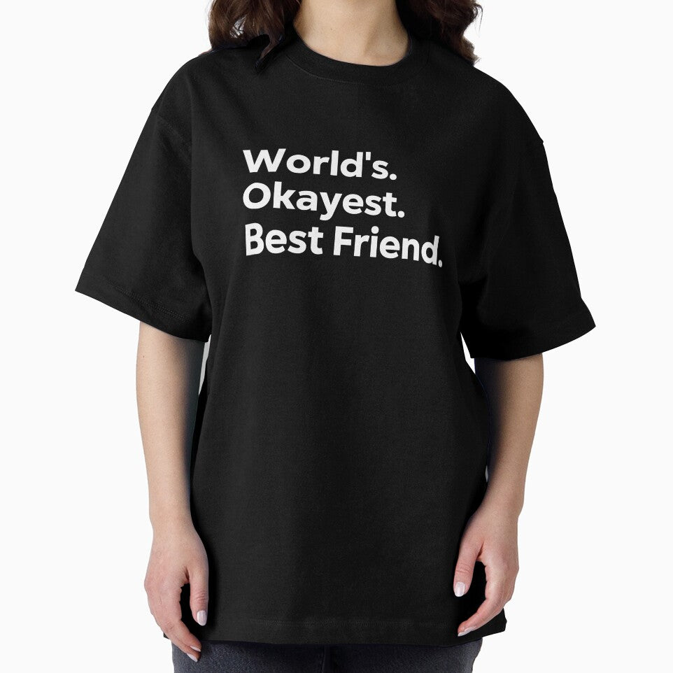 World's Okayest Best Friend by kindxinn