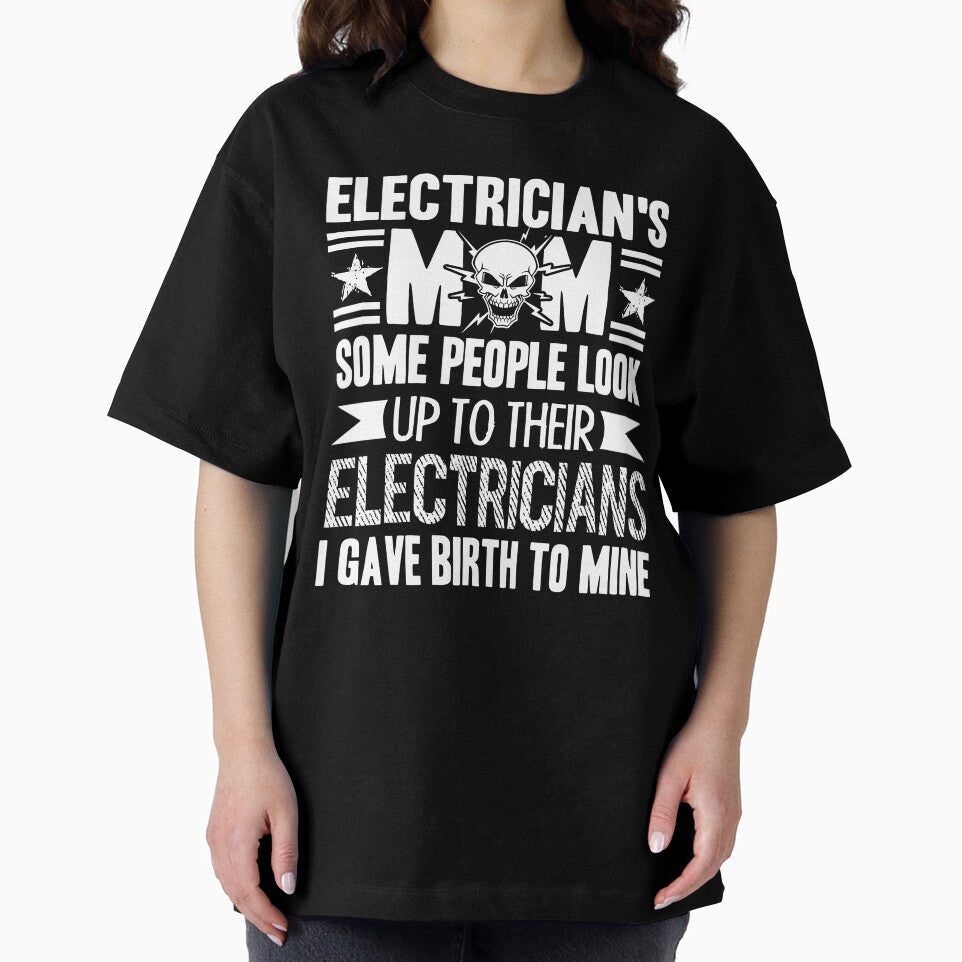 Electrician - Proud Electrician's Mom by UnknownArtistt