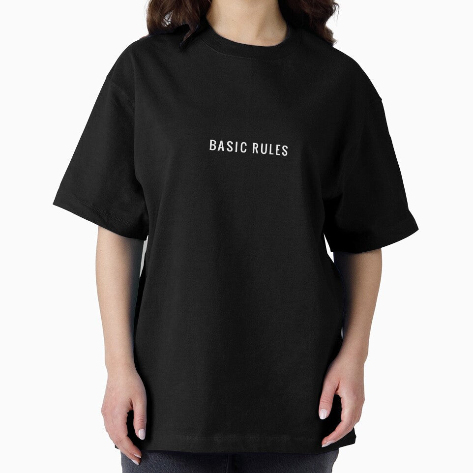 Basic rules. Be basic. Be awesome. by gillys Unisex