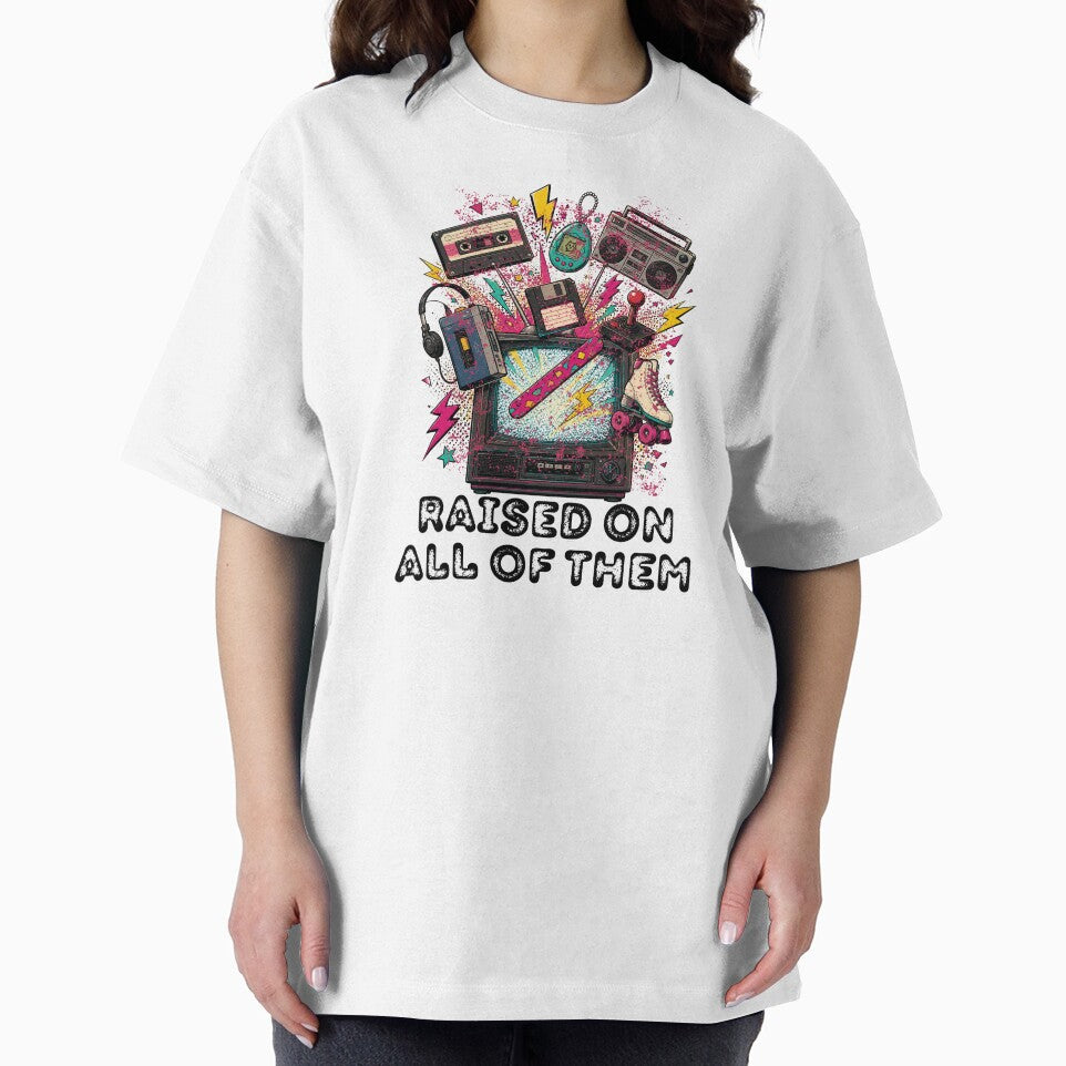 Raised On All Of Them Retro 80s 90s Nostalgia Vintage TV by Neurospicy Trolls