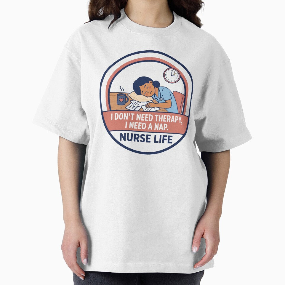 Funny Nurse Shirt - I Need A Nap Not Therapy - Gift by Harlo.co