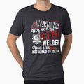 Welder - Warning My Son Is A Crazy Welder by UnknownArtistt