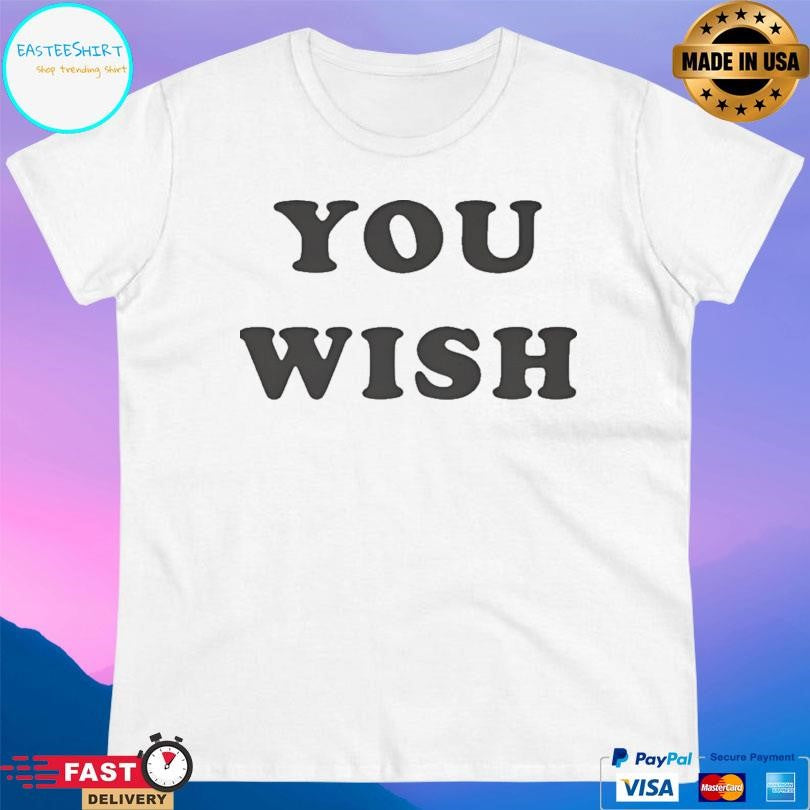 The Chi Kiesha Williams You Wish Shirt Unisex