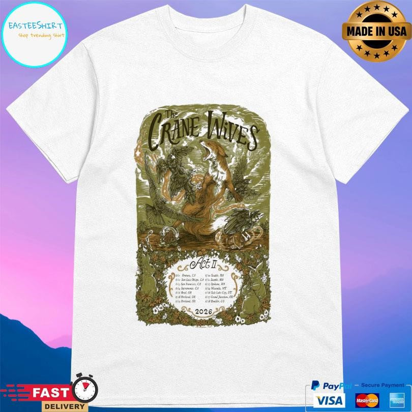 The Crane Wives Tour 2026 Shirt Unisex