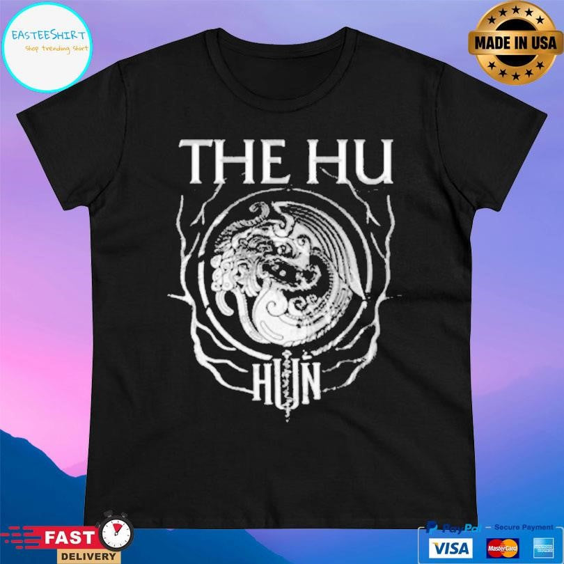 The Hu Hun Shirt Unisex