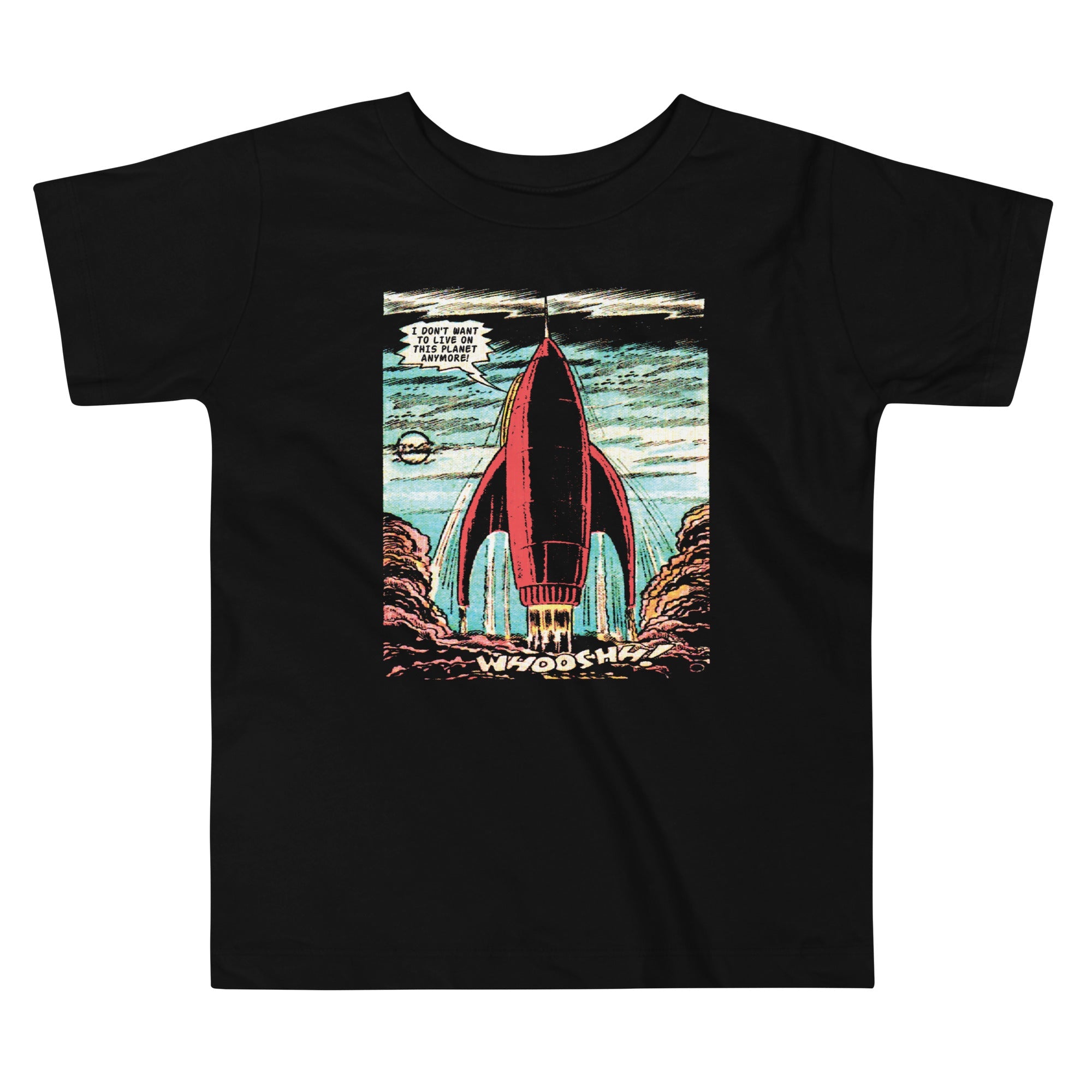I Don't Want To Live On This Planet Anymore Kid's Toddler Tee