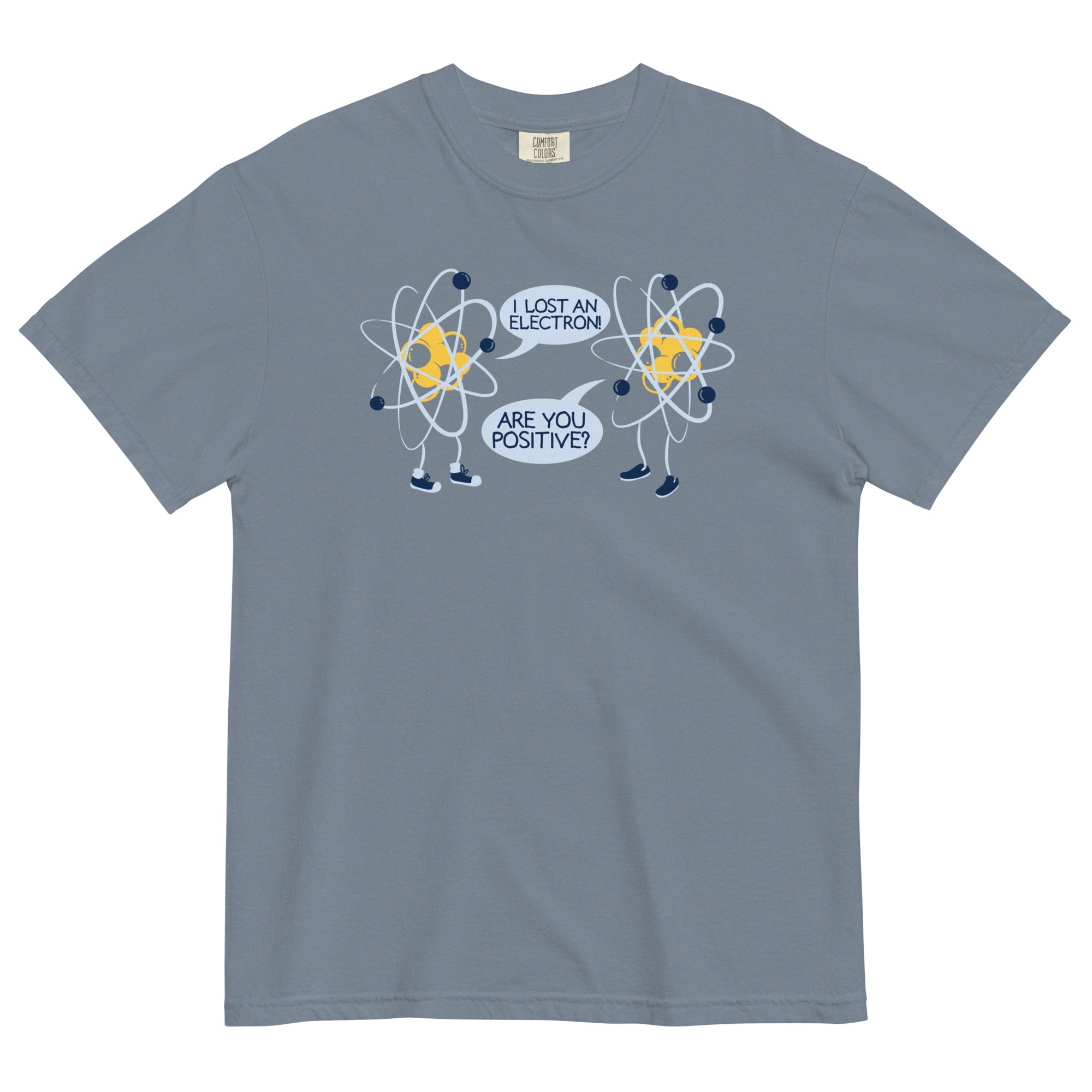 I Lost An Electron. Are You Positive? Men's Relaxed Fit Tee