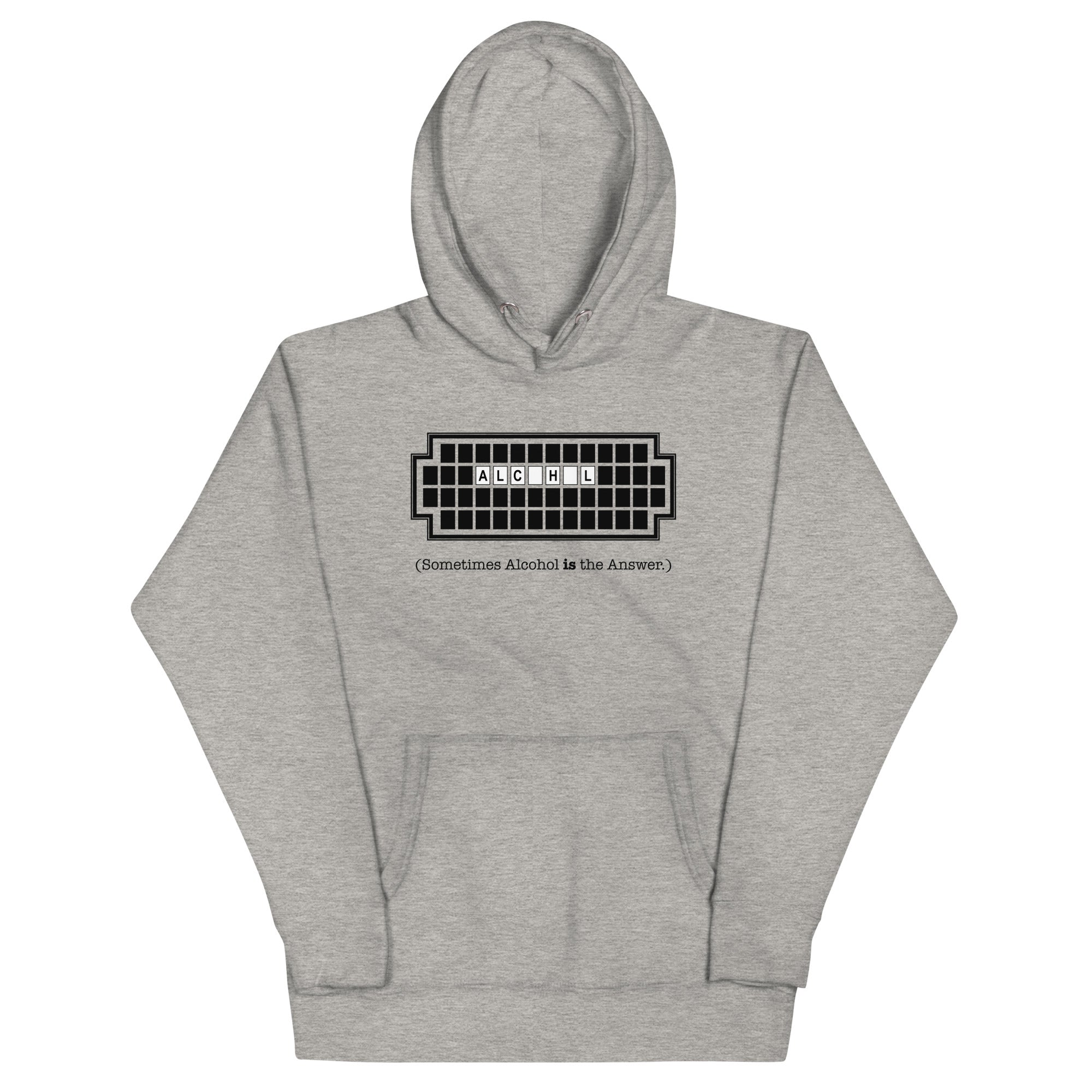 Alcohol Is The Answer Unisex Hoodie