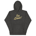 Ew, David! Unisex Hoodie