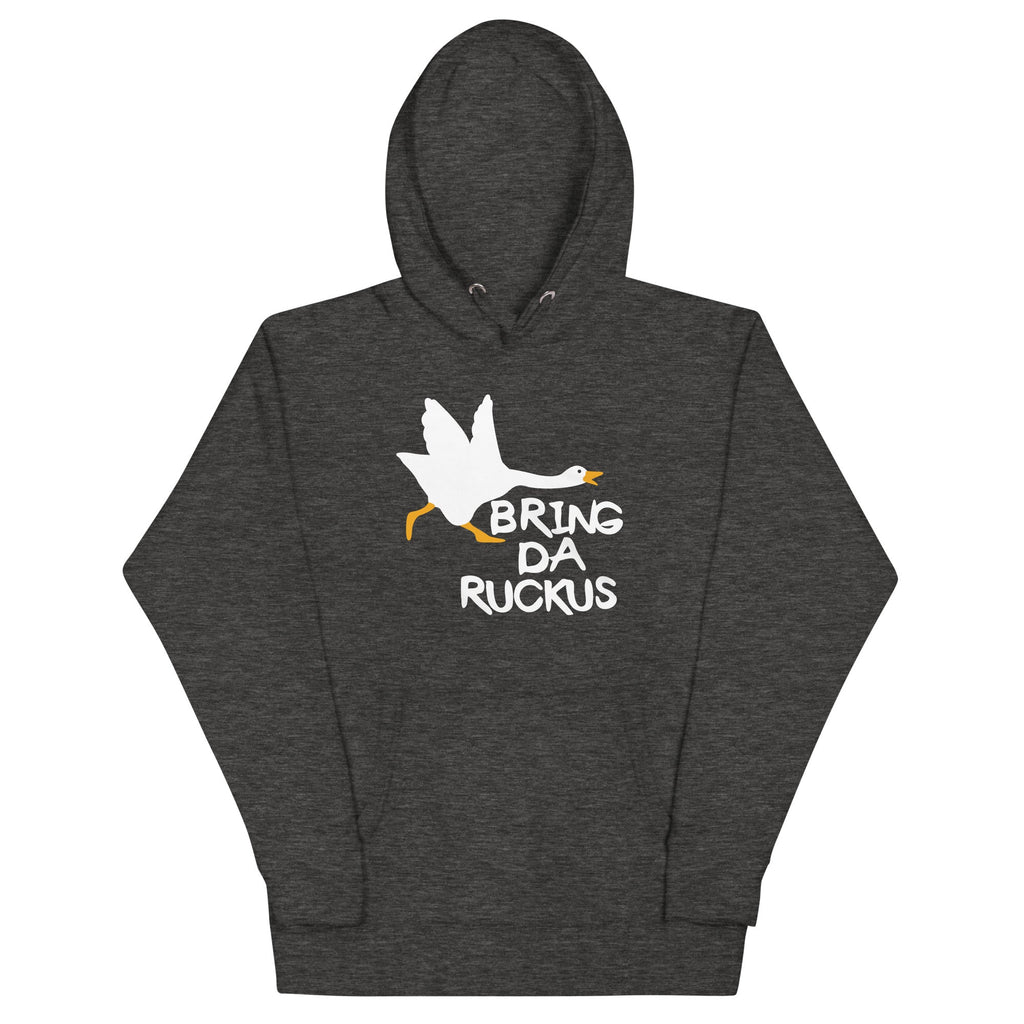 Bring Da Ruckus Unisex Hoodie