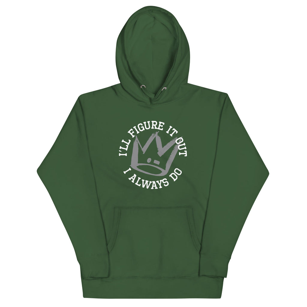 I'll Figure It Out Unisex Hoodie