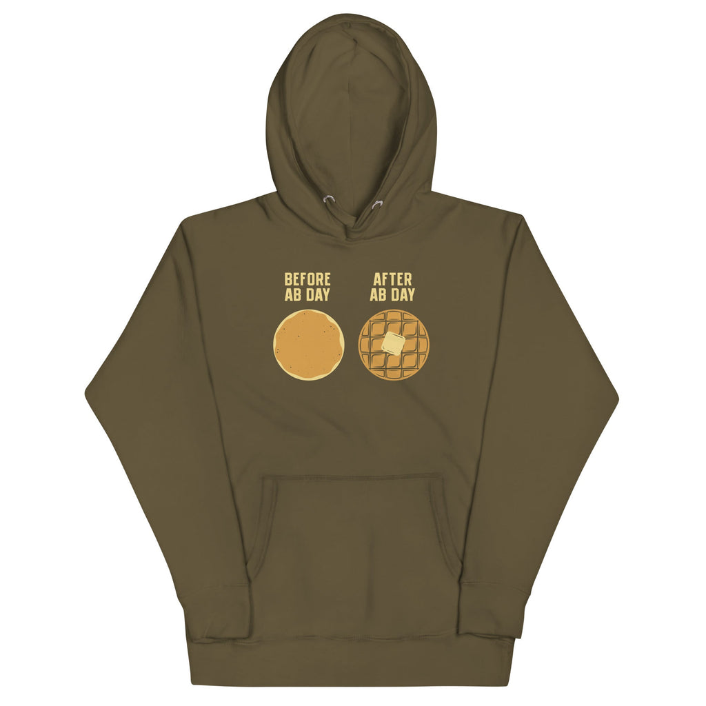 Before Ab Day After Ab Day Unisex Hoodie