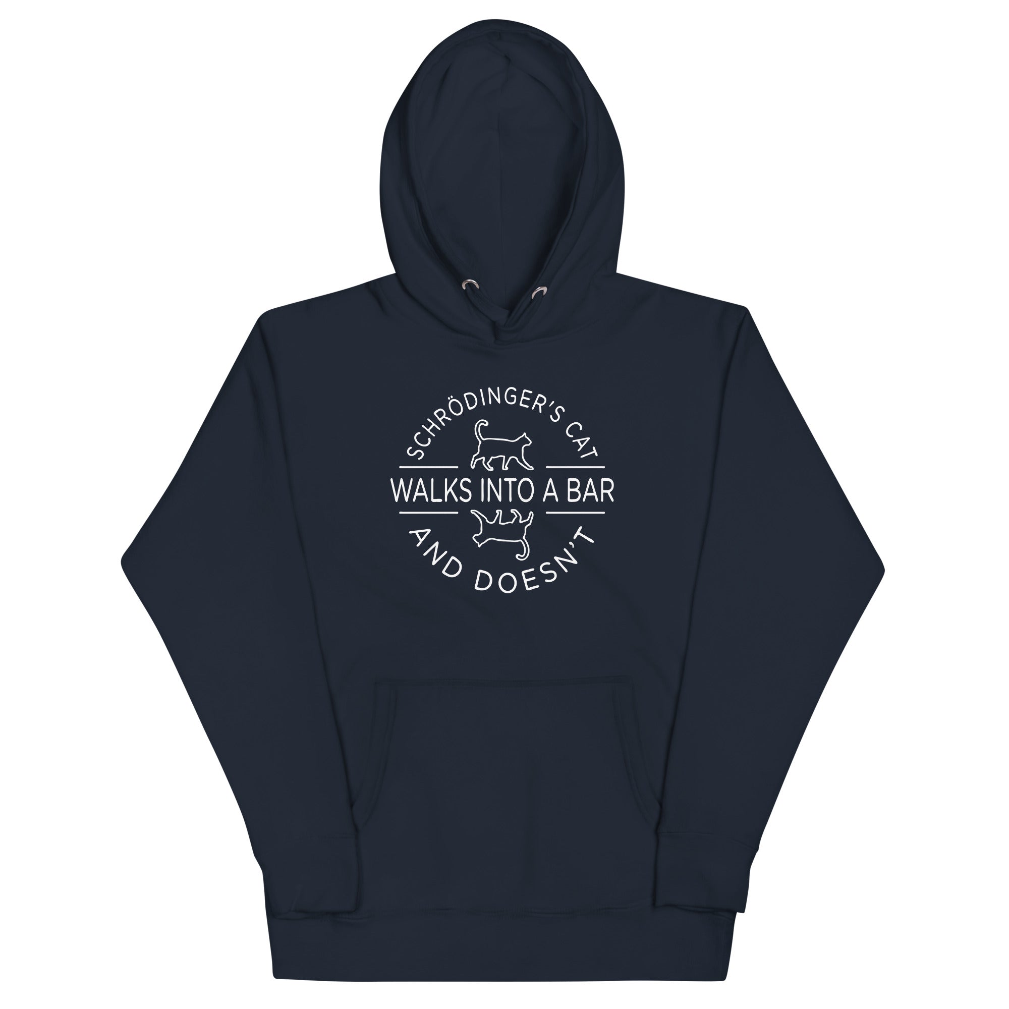 Schrodinger's Cat Walks Into A Bar Unisex Hoodie