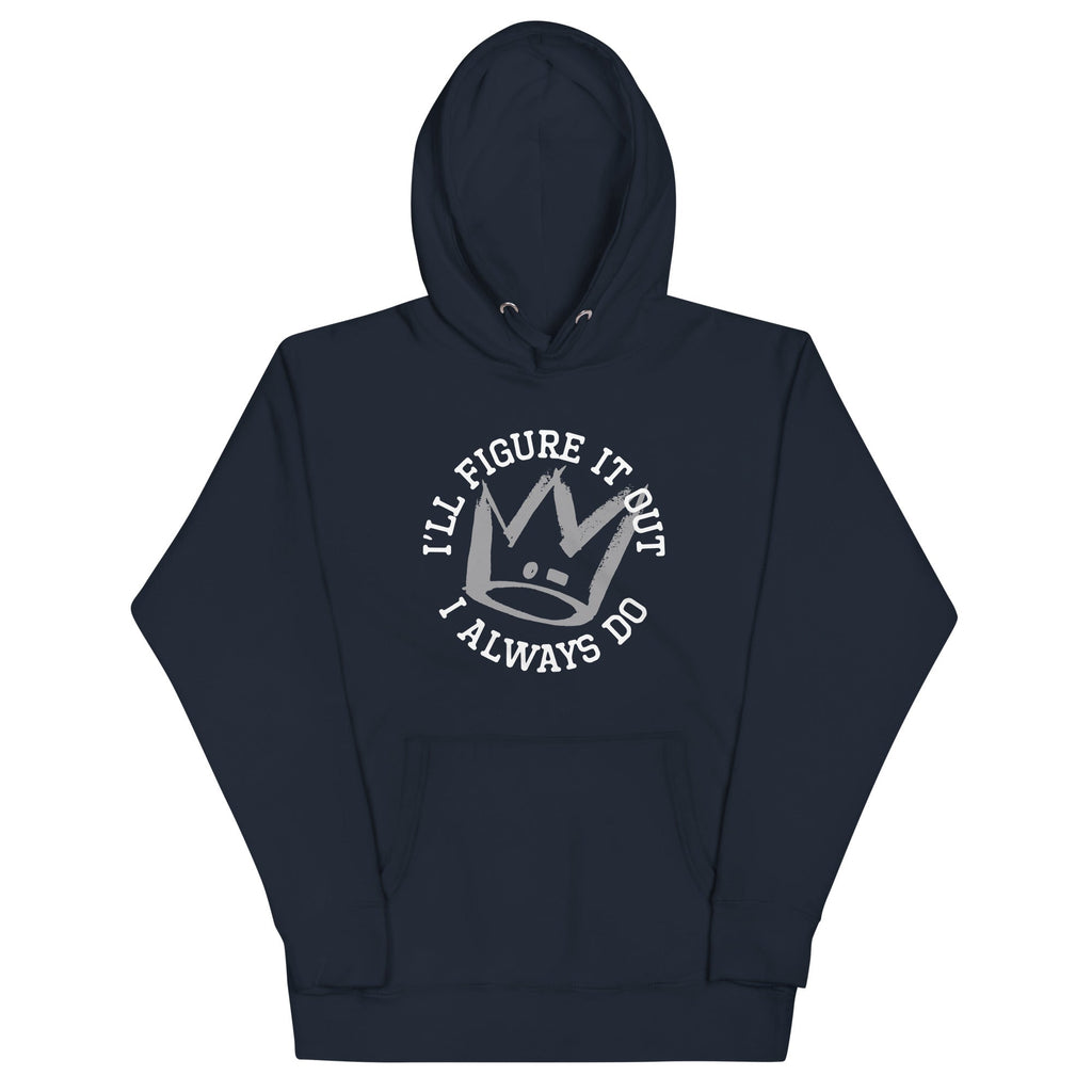 I'll Figure It Out Unisex Hoodie