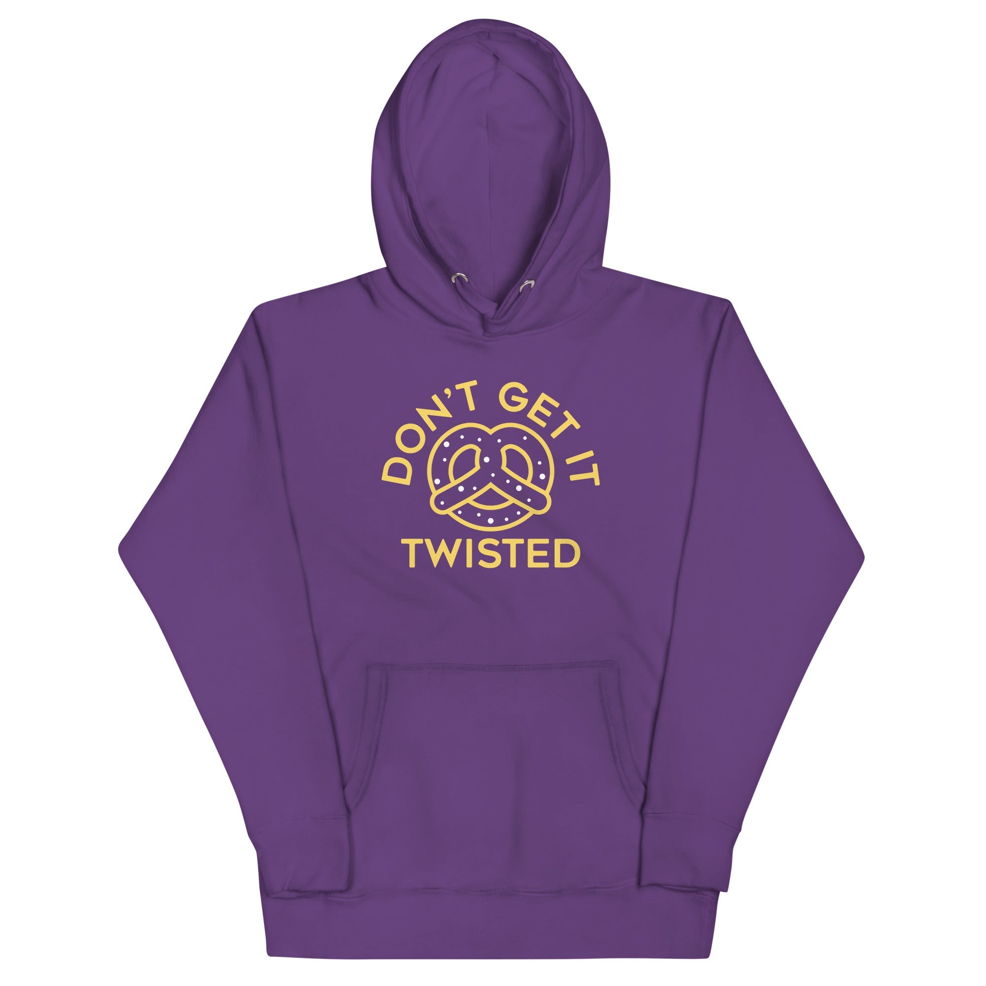 Don't Get It Twisted Unisex Hoodie