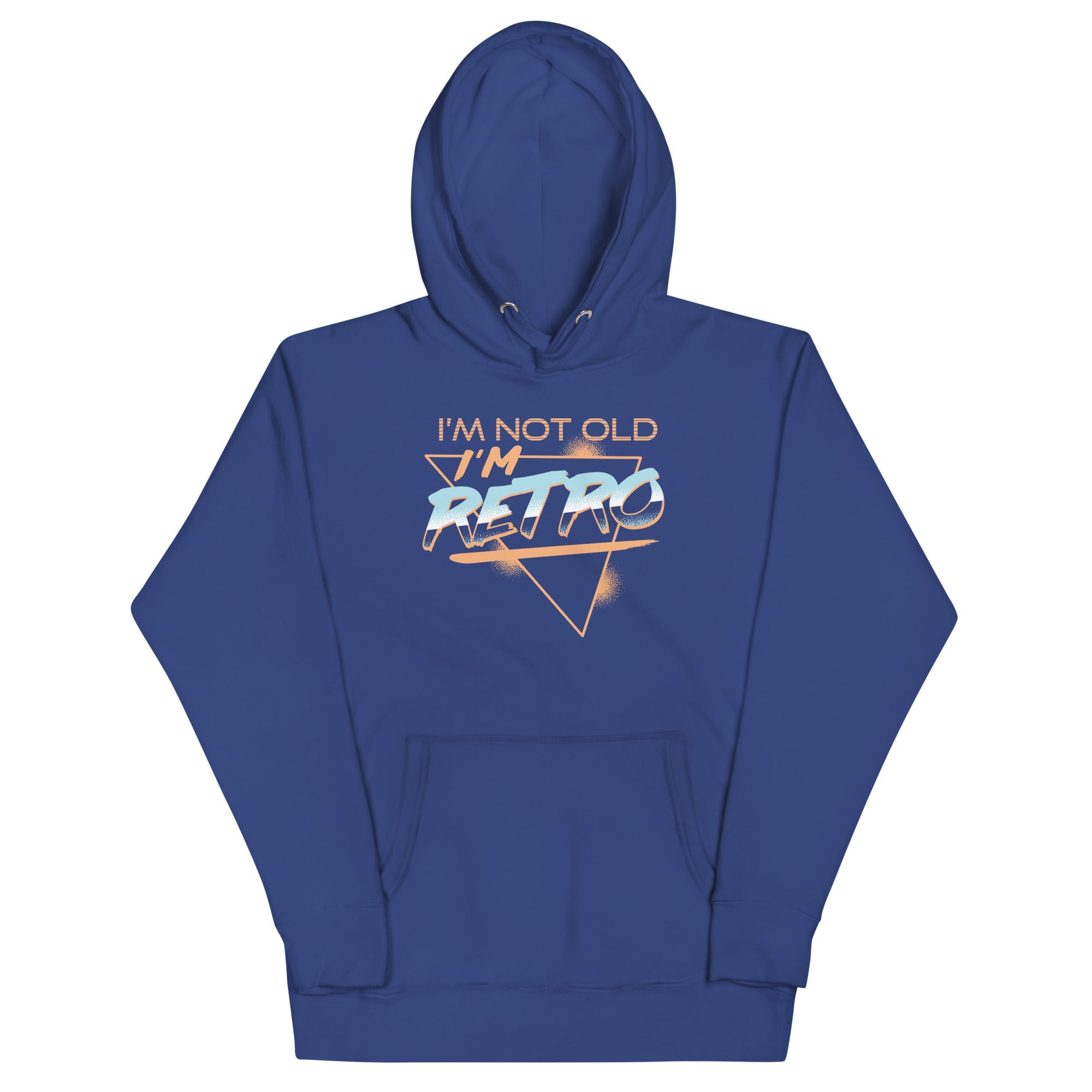 I'm Not Old I'm Retro Unisex Hoodie