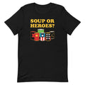 Soup Or Hero? Men's Signature Tee