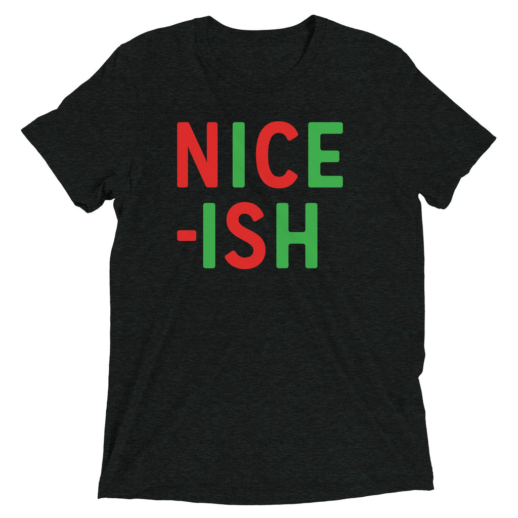 Nice-ish Men's Tri-Blend Tee
