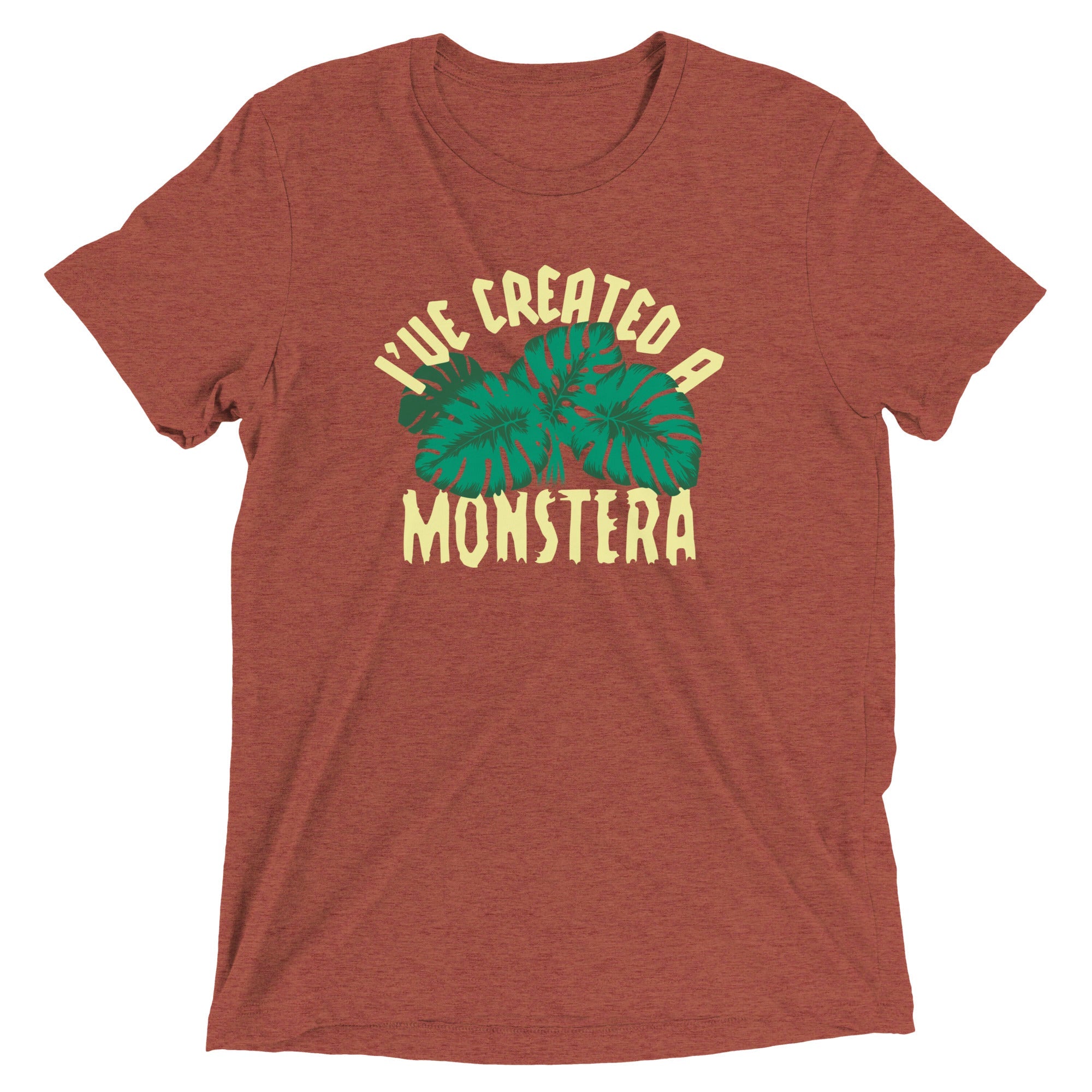I've Created A Monstera Men's Tri-Blend Tee