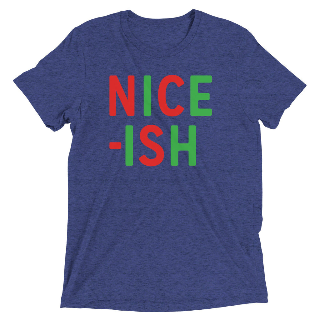 Nice-ish Men's Tri-Blend Tee