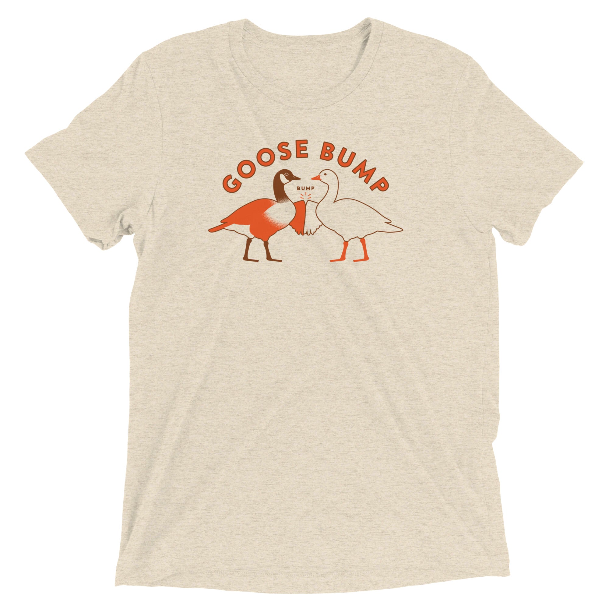 Goose Bump Men's Tri-Blend Tee