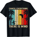 Kitesurfing Vintage Cancel Everything There Is Wind Surfing Gift Unisex Unisex