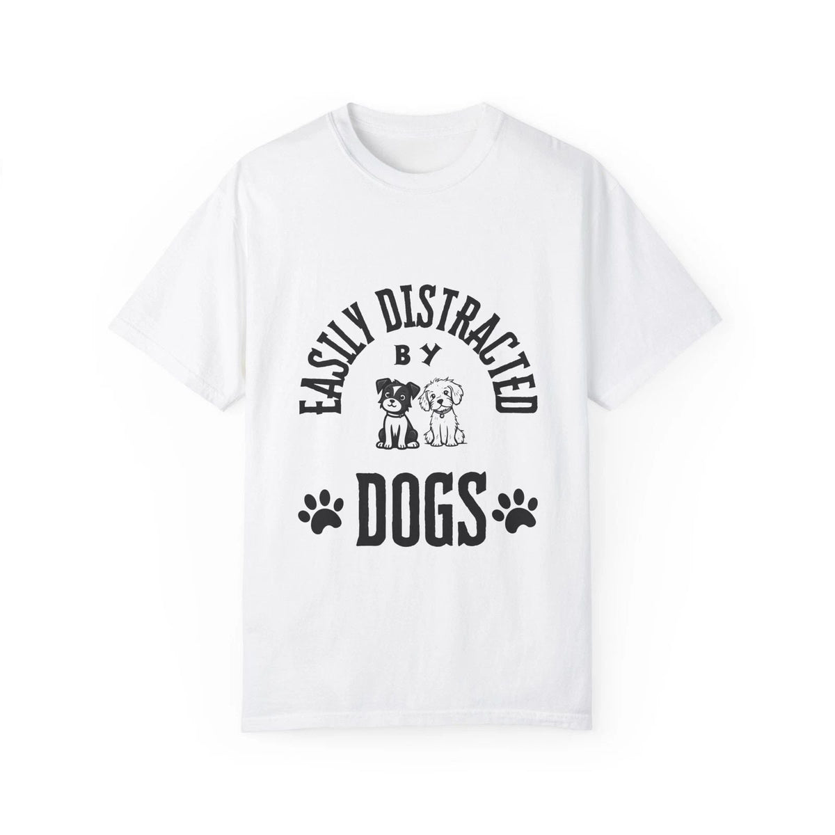 Dog Lover , Easily Distracted Shirt, Funny Graphic tee Unisex