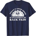 Funny Cute Retro Vintage Back Pain or Lower Back Pain Unisex Unisex