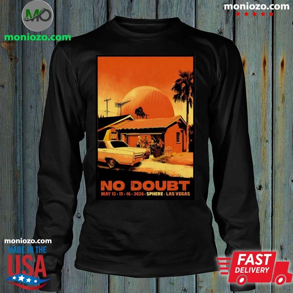 Original No Doubt May 13 15 16 2026 In Las Vegas NV Poster Shirt Unisex