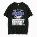 Yes Im Old But I Saw Chicago Cubs Greatness Team Tshirts Sweater Unisex