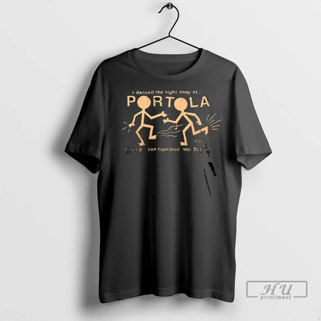 Officials I Danced The Night Away At Portola 2025 Party People Lineup T Shirts Unisex