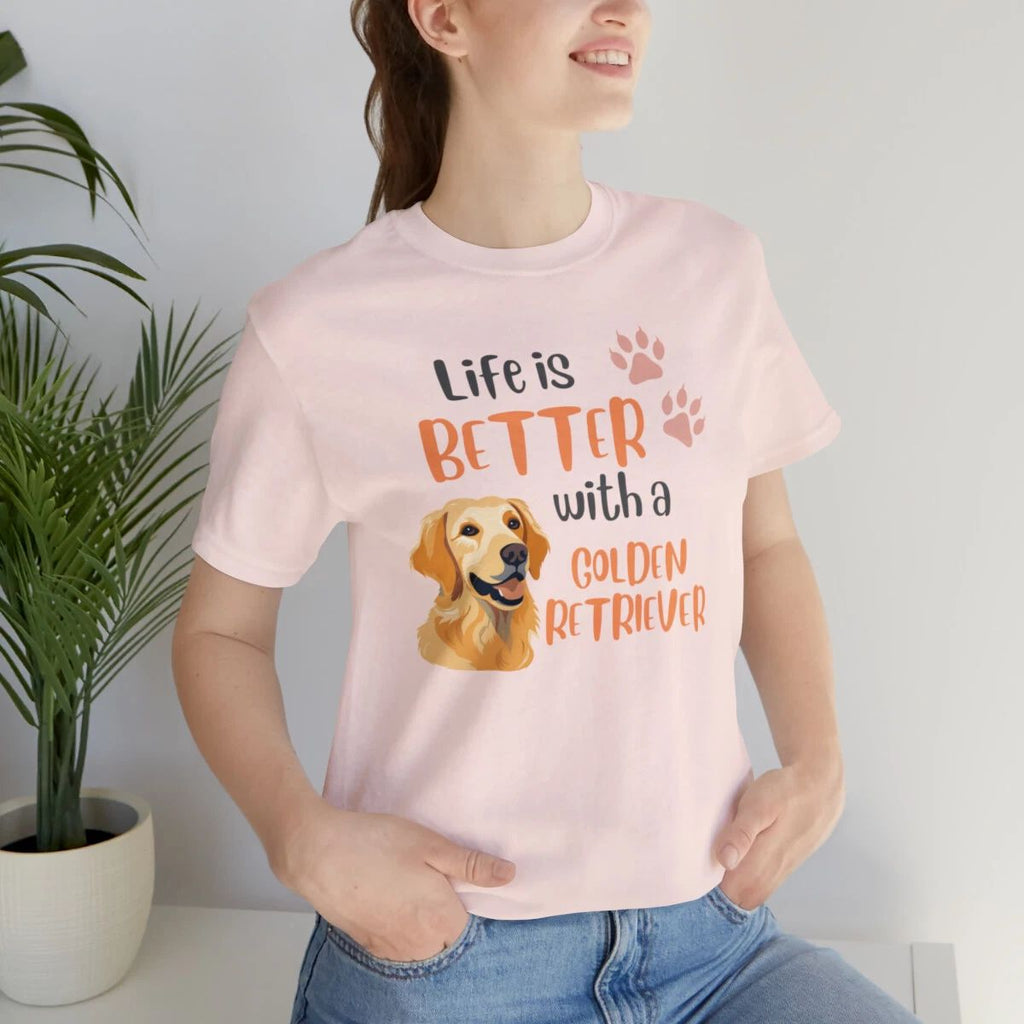 Life is Better With A Golden Retriever Pet Owner Dog Lover Paw Print Unisex